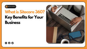 What is Sitecore 360?