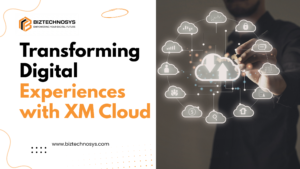 XM Cloud migration strategy for modern digital experiences