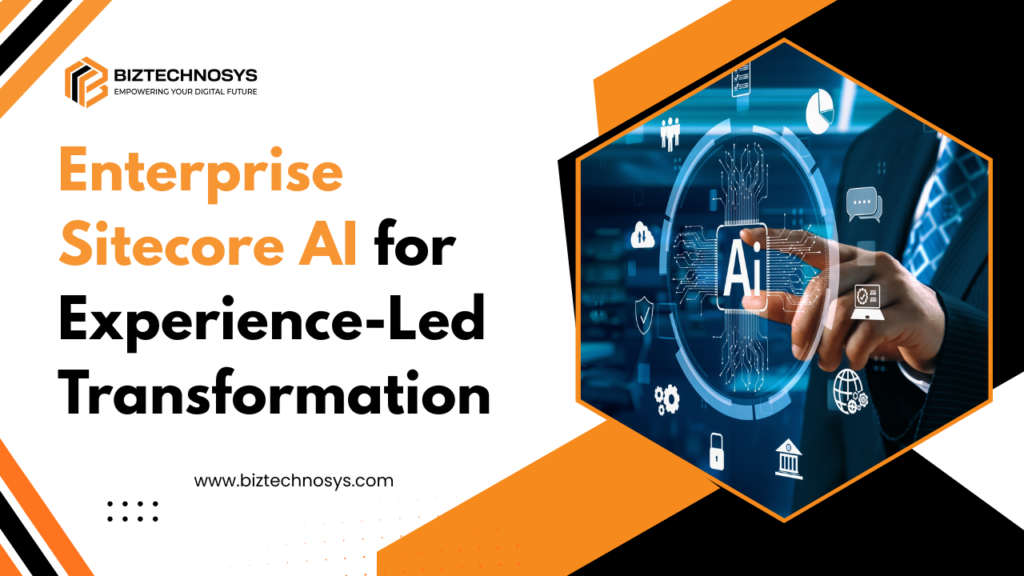 Enterprise Sitecore AI powering digital transformation