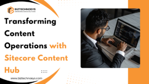 Sitecore Content Hub transforming content operations
